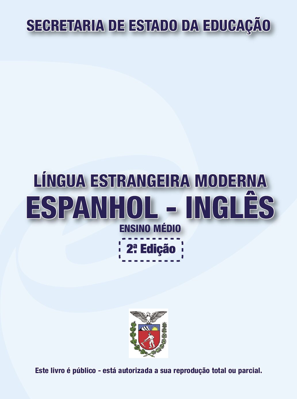 Ensino Médio – Espanhol – Inglês
